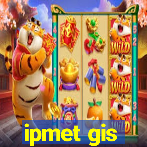 ipmet gis